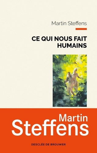 Ce qui nous fait humains. Une métaphysique des marges