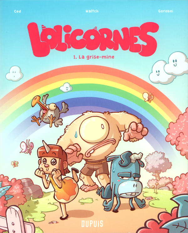 Lolicornes Tome 1 : La grise-mine