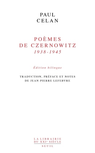 Poèmes de Czernowitz 1938-1945. Edition bilingue français-allemand