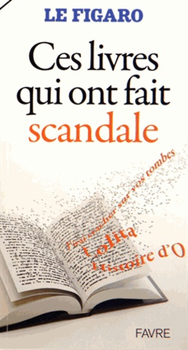 Ces livres qui ont fait scandale