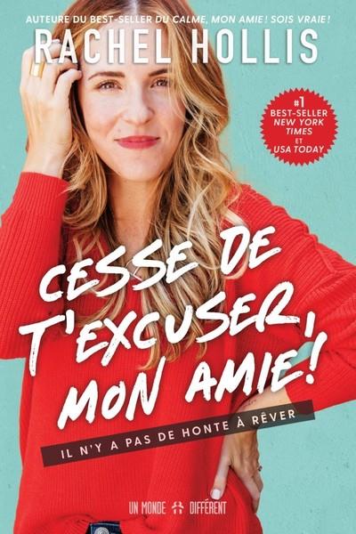 Cesse de t'excuser, mon amie ! Il n'y a pas de honte à rêver