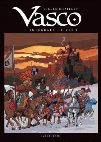 Vasco Intégrale Tome 2 : Les Sentinelles de la nuit ; Les Barons ; Ténèbres sur Venise