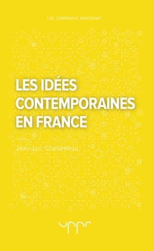 Les idées contemporaines en France