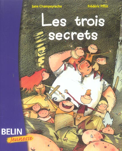 Les trois secrets