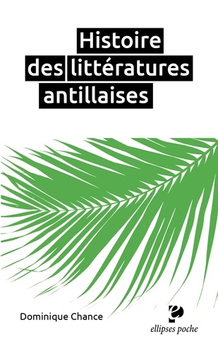 Histoire des littératures antillaises