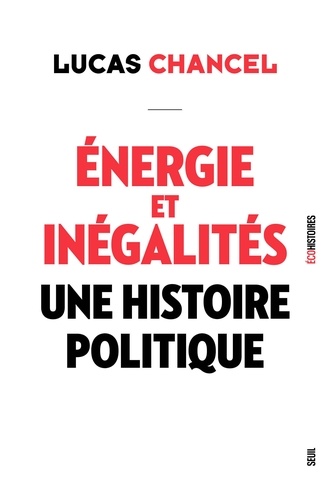 Energie et inégalités. Une histoire politique