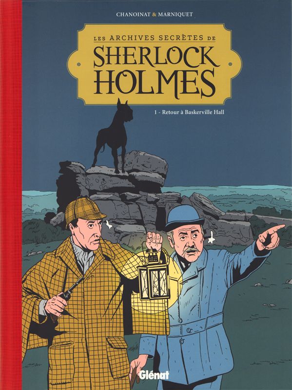 Les archives secrètes de Sherlock Holmes Tome 1 : Retour à Baskerville Hall
