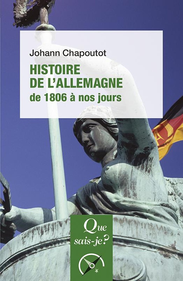 Histoire de l'Allemagne de 1806 à nos jours - 4e édition