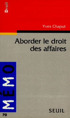 Aborder le droit des affaires