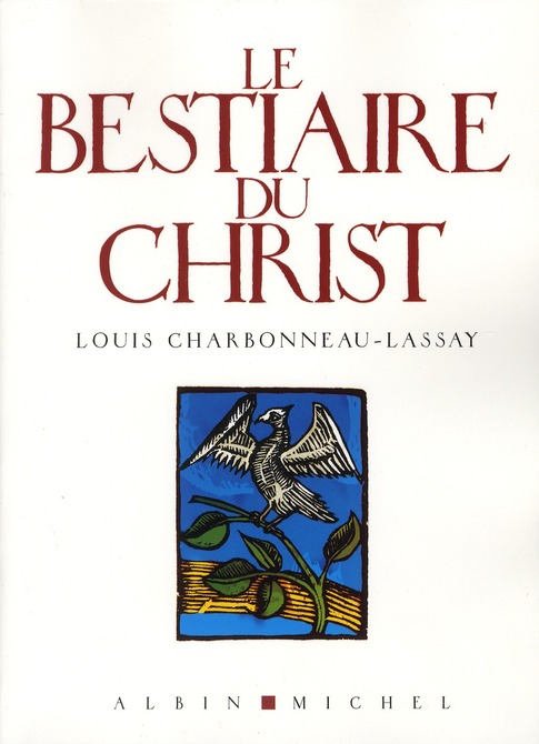 Le bestiaire du Christ