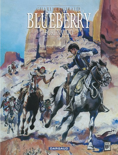 Blueberry Tome 1 : Fort Navajo
