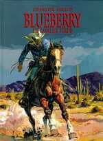 Blueberry Tome 4 : Le cavalier perdu