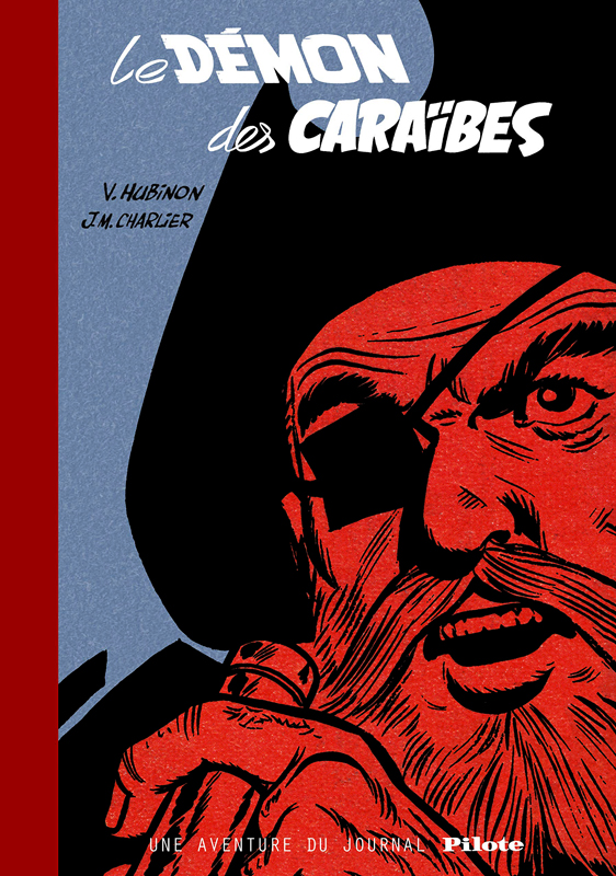 Le démon des Caraïbes. Une aventure du journal Pilote
