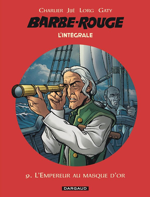 L'Intégrale Barbe Rouge Tome 9 : L'Empereur au masque d'or