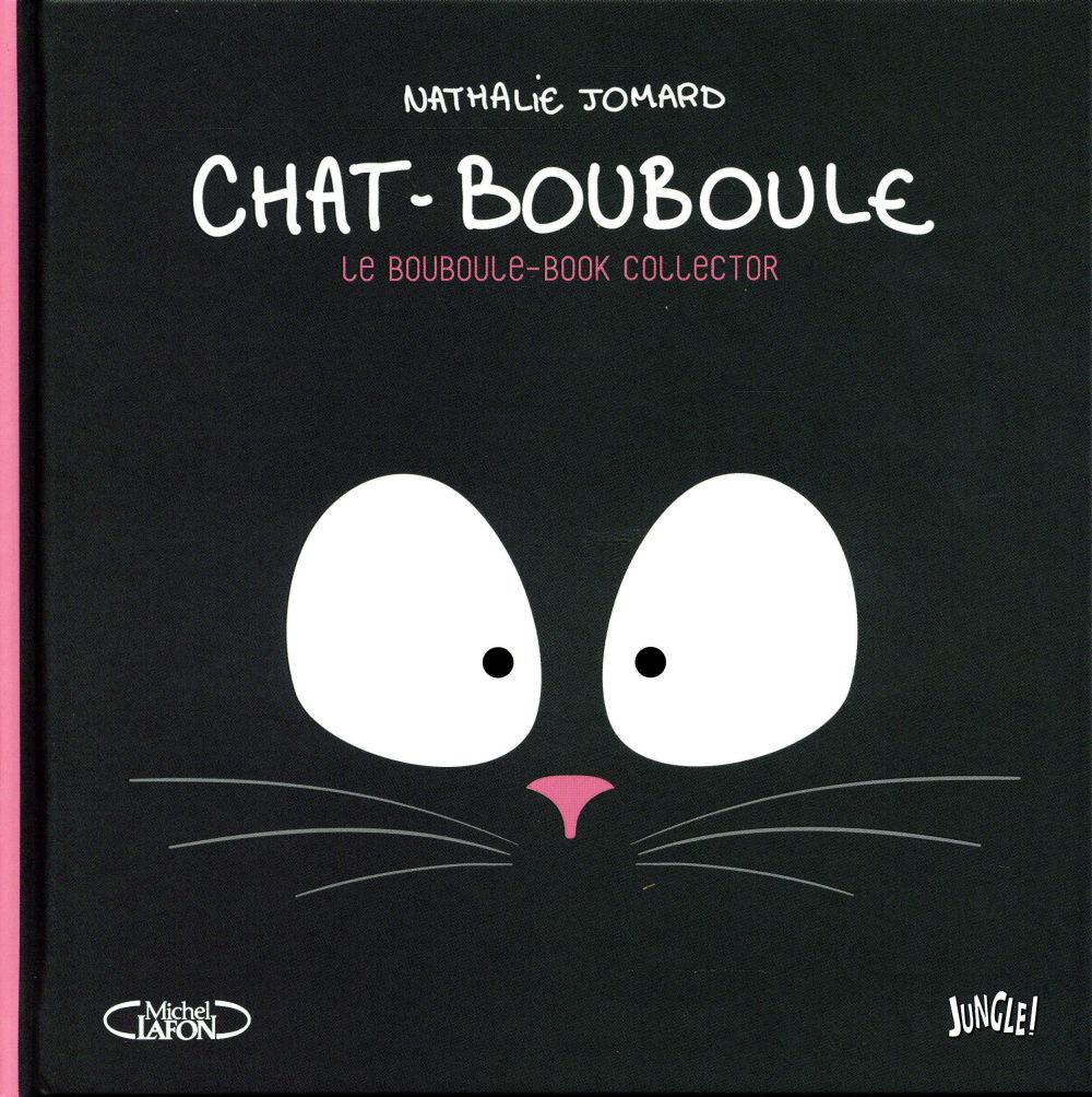 Chat-Bouboule : Le bouboule-book collector