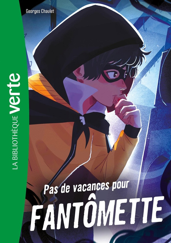 Fantômette Tome 7 : Pas de vacances pour Fantômette
