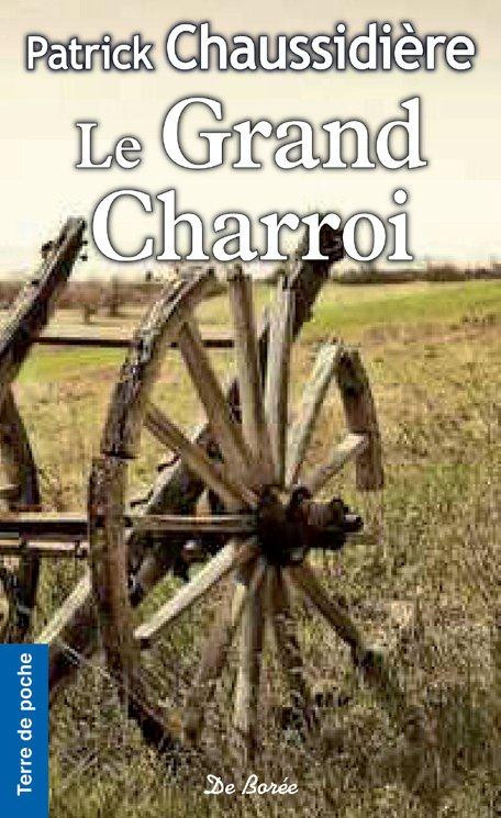 Le grand charroi