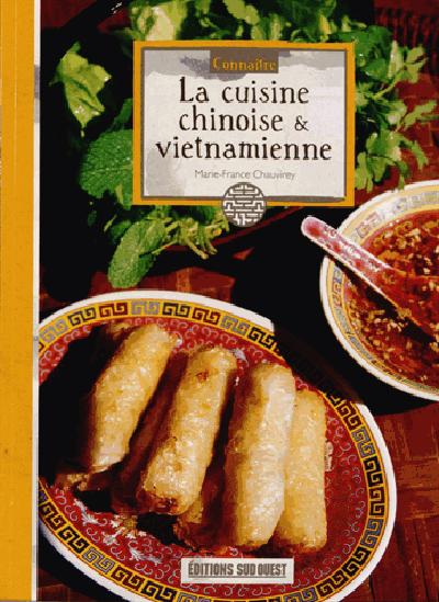 La cuisine chinoise et vietnamienne
