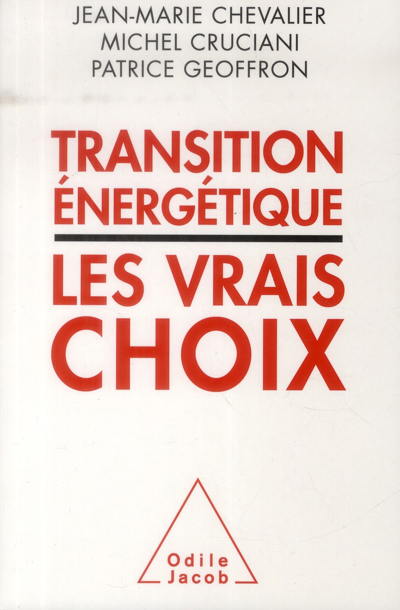 Transitions énergétiques - Les vrais choix