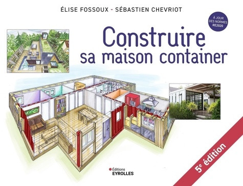 Construire sa maison container. 5e édition