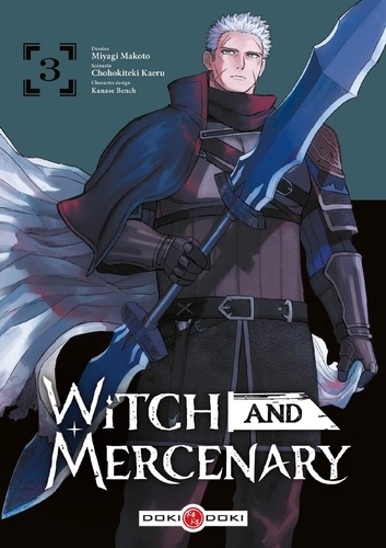 Witch and Mercenary Tome 3