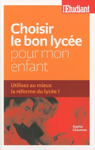 Choisir le bon lycée pour mon enfant