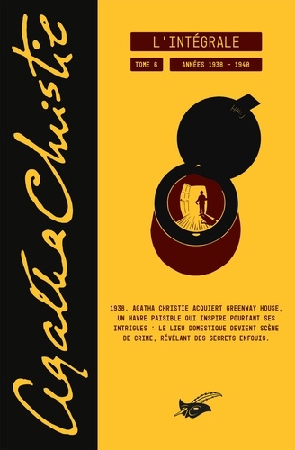 Agatha Christie, L'Intégrale Tome 6 : Les années 1938-1940