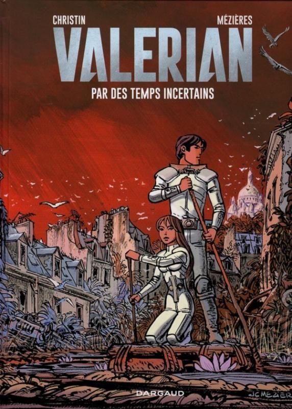 Valérian Tome 18 : Par des temps incertains