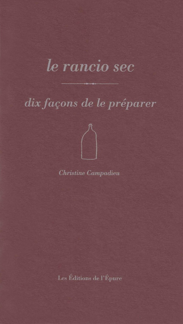 Le rancio sec. Dix façons de le préparer