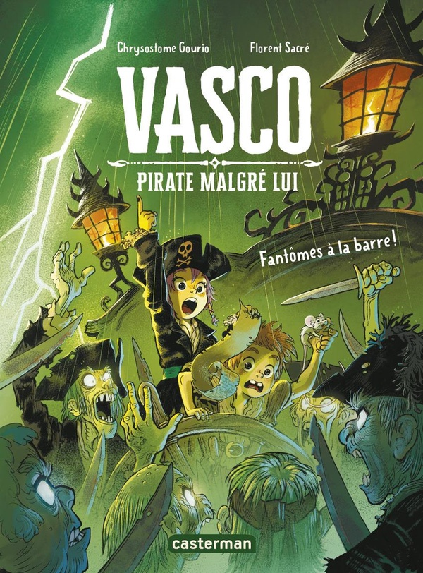 Vasco pirate malgré lui Tome 3 : Fantômes à la barre
