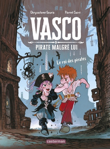 Vasco pirate malgré lui Tome 4 : Le roi des pirates
