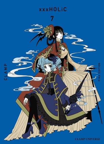 XXXHOLIC T07 - NOUVELLE EDITION