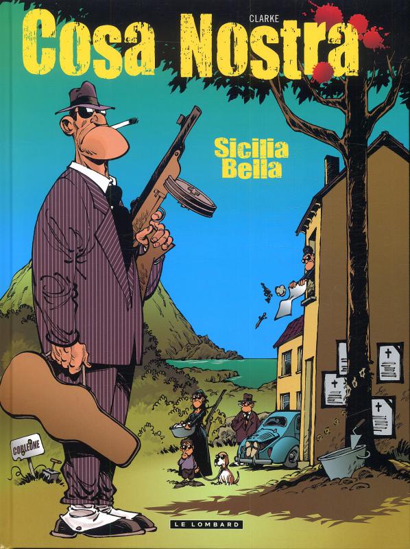 Cosa Nostra Tome 1 : Scicilia bella