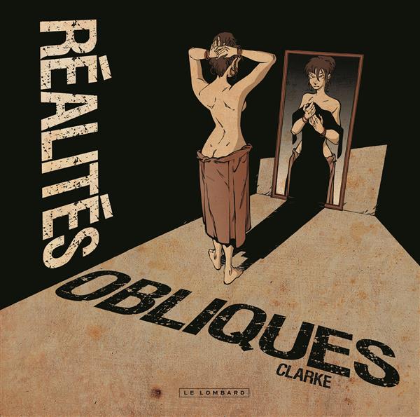 Réalités obliques Tome 1 : Réalités obliques