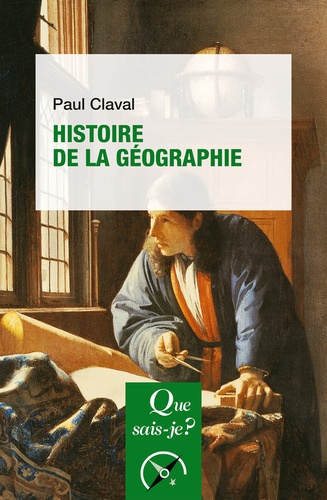 Histoire de la géographie. 6e édition revue et corrigée