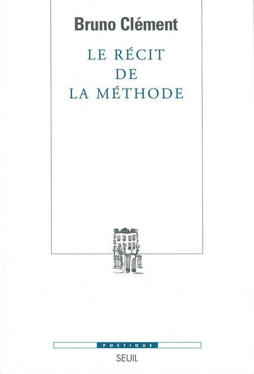 Le récit de la méthode