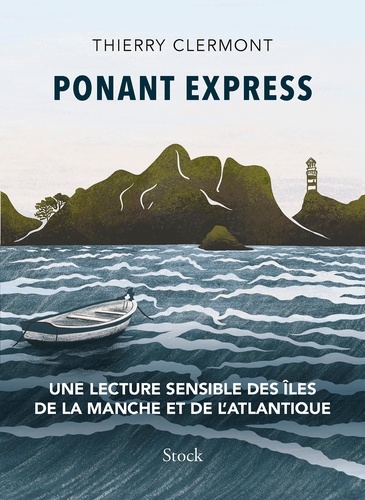 Ponant Express. Une lecture sensible de l'archipel français