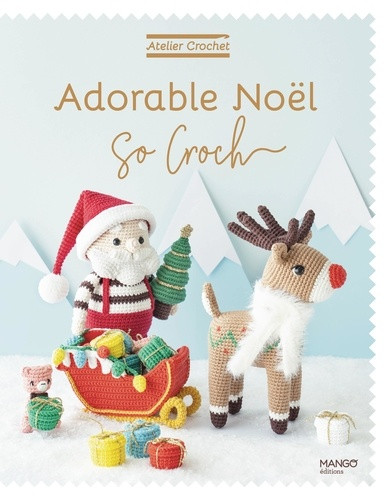 Adorable Noël. So Croch