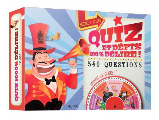 Quiz et défis 100 % délire !