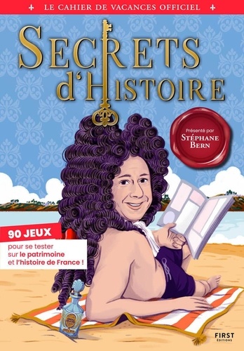 Le Cahier de vacances Secrets d'Histoire 2026
