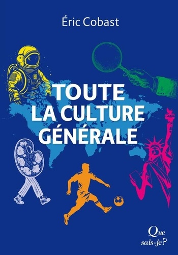 TOUTE LA CULTURE GENERALE