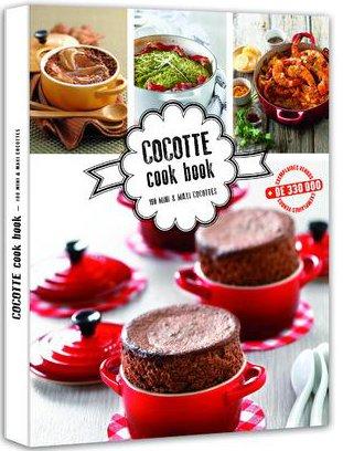 Cocotte cook book. 100 mini & maxi cocottes