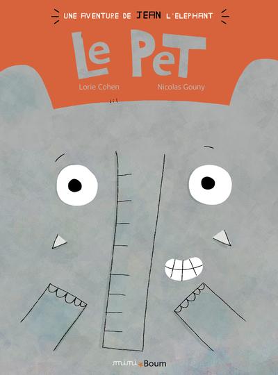 Une aventure de Jean l'éléphant : Le pet