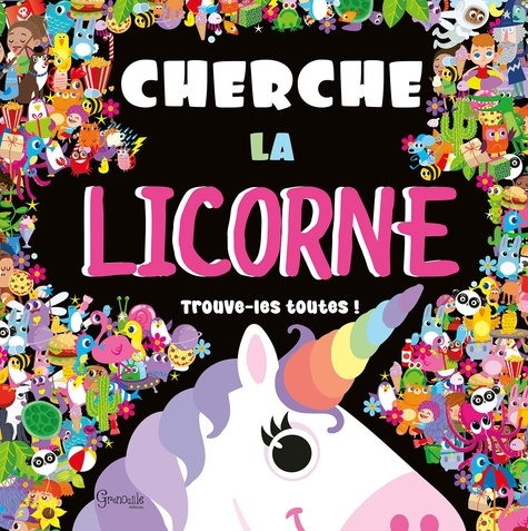 Cherche la licorne. Trouve-les toutes !