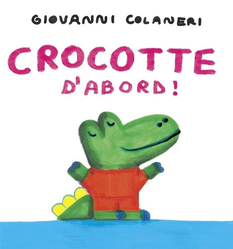 Crocotte d'abord