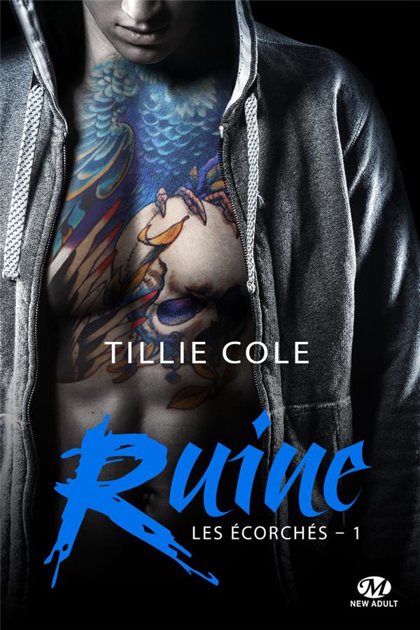 Les Ecorchés Tome 1 : Ruine