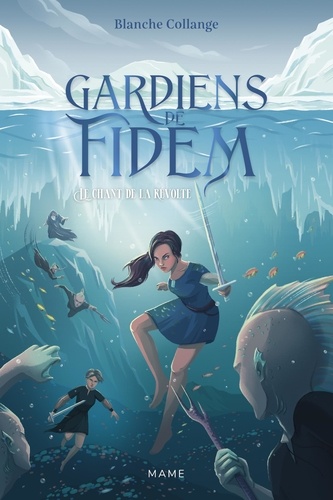 Gardiens de Fidem Tome 3 : Le chant de la révolte