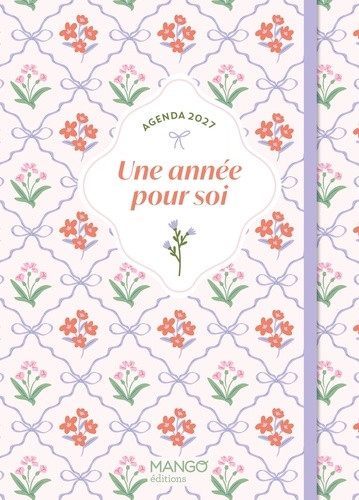 Agenda Une année pour soi. Edition 2027