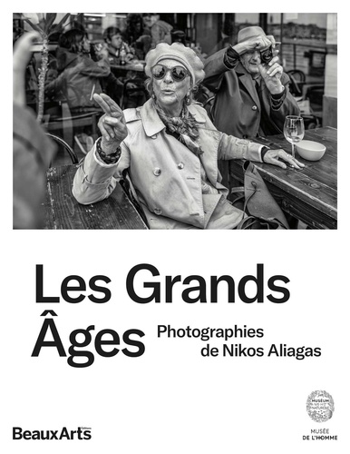 Les Grands Ages. Photographies de Nikos Aliagas