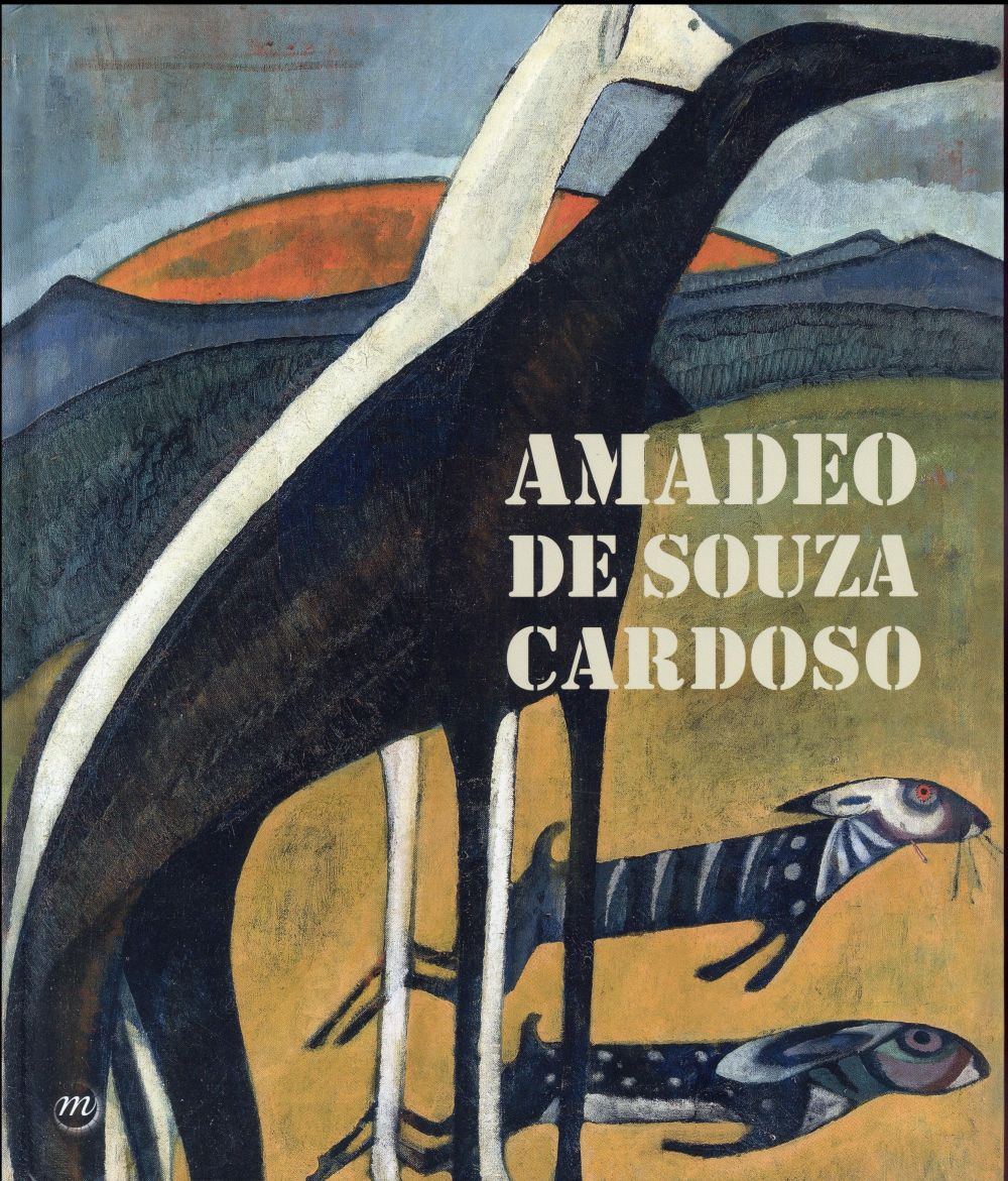 Amadeo de Souza Cardoso. Paris, Grand Palais, Galeries nationales 20 avril - 18 juillet 2016